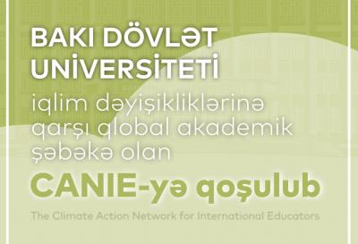 BDU iqlim dəyişikliklərinə qarşı qlobal akademik şəbəkə olan CANIE-yə qoşulub