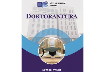 Doktoranturaya hazırlaşanlar üçün metodik vəsait nəşr edilib