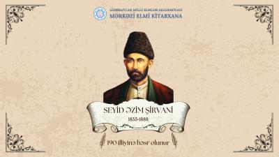 MEK “Seyid Əzim Şirvani-190” adlı virtual sərgi hazırlayıb
