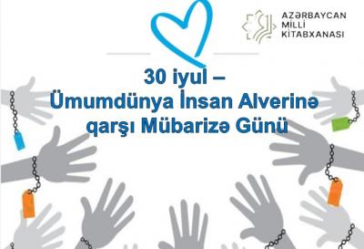 Ümumdünya İnsan Alverinə qarşı Mübarizə Günü ilə əlaqədar virtual kitab sərgisi