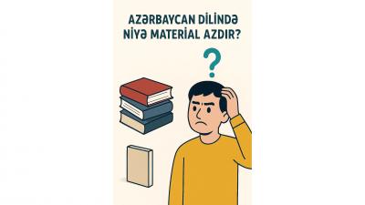 Azərbaycan dilində material qıtlığı