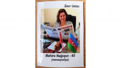“Mahirə Nağıqızı – 65” monoqrafiyası nəşr olunub