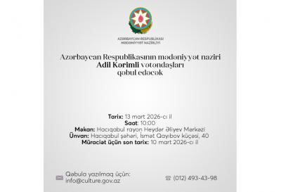 Mədəniyyət naziri Hacıqabulda vətəndaşların müraciətlərini dinləyəcək