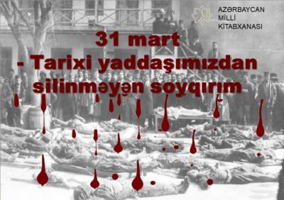 Milli Kitabxanada Azərbaycanlıların Soyqırımı Gününə həsr olunmuş ənənəvi kitab sərgisi açılıb