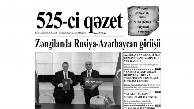 “525-ci qəzet”in 17 aprel sayında nələr var? -  ANONS