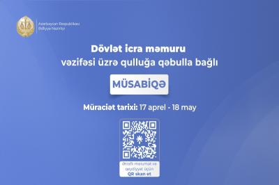 Dövlət icra məmuru vəzifəsinə qəbulla bağlı müsabiqə elan edilib
