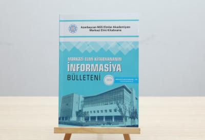 Mərkəzi Elmi Kitabxananın 100 illiyinə həsr olunmuş “İnformasiya bülleteni”nin xüsusi buraxılışı nəşr edilib