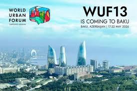 WUF13-də səslənən əsas mesajlar “Bakı Fəaliyyət Çağırışı”nın hazırlanmasında nəzərə alınacaq