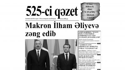 “525-ci qəzet”in 22 may sayında nələr var? - ANONS