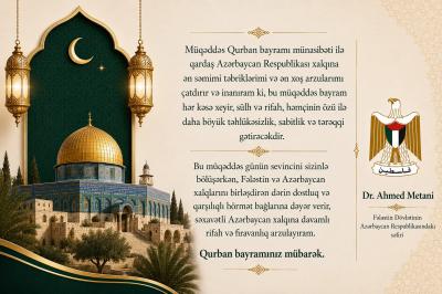 Fələstin səfirindən Qurban bayramı təbriki
