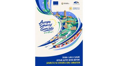 “Avropa Şəhərciyi-2026” -  Avropa İttifaqı Gəncədə