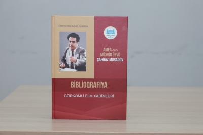 MEK-in tərtibatında Şabhaz Muradovun biblioqrafik göstəricisi nəşr olunub