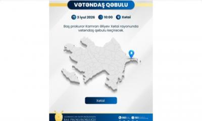Baş prokuror Xətai rayonunda qəbul keçirəcək