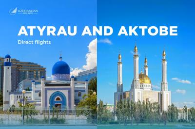 AZAL Atırau və Aktöbə şəhərlərinə müntəzəm reyslərə başlayır