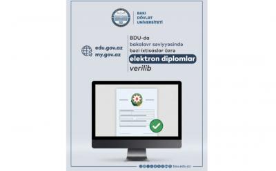 BDU-da bakalavriat səviyyəsində bəzi ixtisaslar üzrə elektron diplomlar verilib
