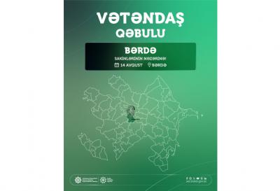 Bərdədə imtiyazlı şəxslərin müraciətləri dinləniləcək